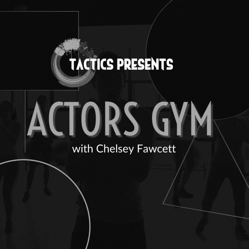 Actors Gym: 10-Week Performers Intensive